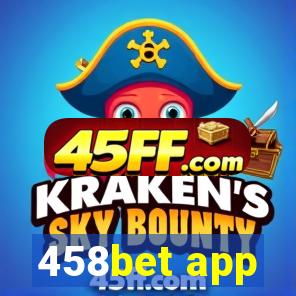 458bet app